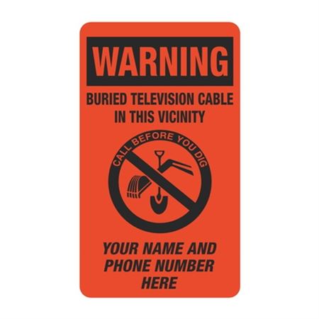 Warning Buried Television Cable - 3 1/2" x 6"